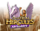 13th Trial Hercules Abyssways