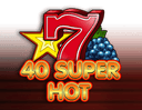 40 Super Hot