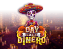 Day Of The Dinero