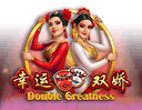 Double Greatness