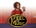 Feel the Music