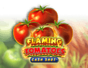 Flaming Tomatoes Cash Shot