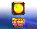 Fruits Gone Wild
