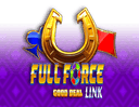 Full Force Good Deal