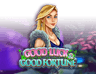 Good Luck & Good Fortune