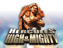 Hercules High and Mighty