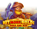 Hit More Gold!