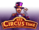 It's Circus Time