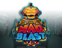 Mad Blast