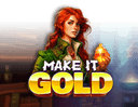 Make It Gold