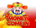 Money Come In
