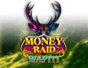 Money Raid Wapiti