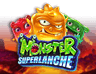 Monster Superlanche