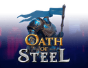 Oath of Steel