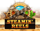 Steamin' Reels