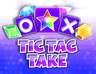 Tic Tac Take