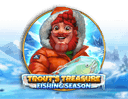Trouts Treasure - Fishing Season