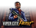 Viper City Heist