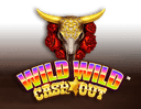 Wild Wild Cash Out