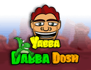 Yabba Dabba Dosh