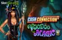 Cash Connection Voodoo Magic