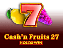 Cash'n Fruits 27 Hold And Win