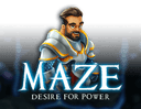 Maze - Desire for Power
